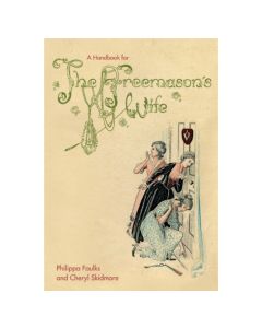 A Handbook for The Freemason's Wife