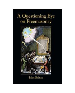 A Questioning Eye On Freemasonry